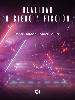 cover image of Realidad o Ciencia Ficción